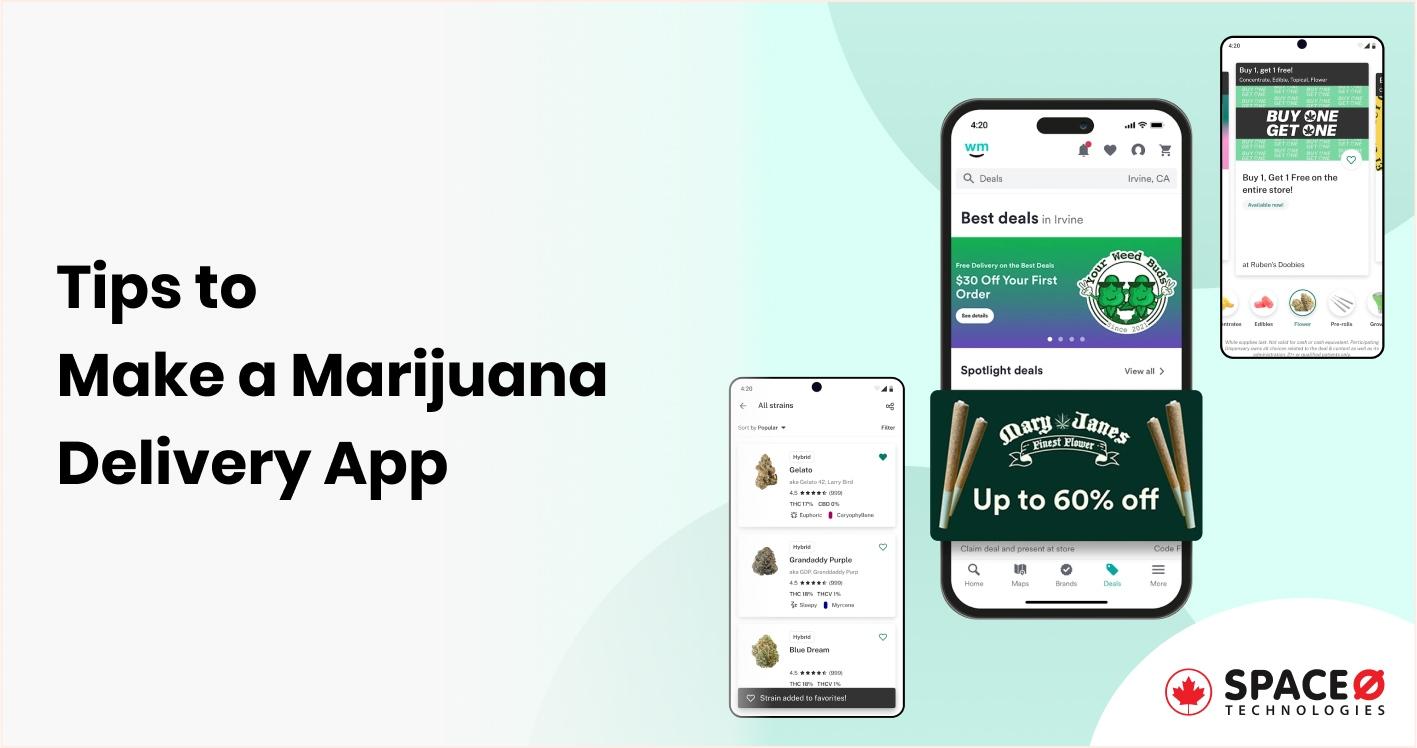 Tips to Make a Marijuana Delivery App