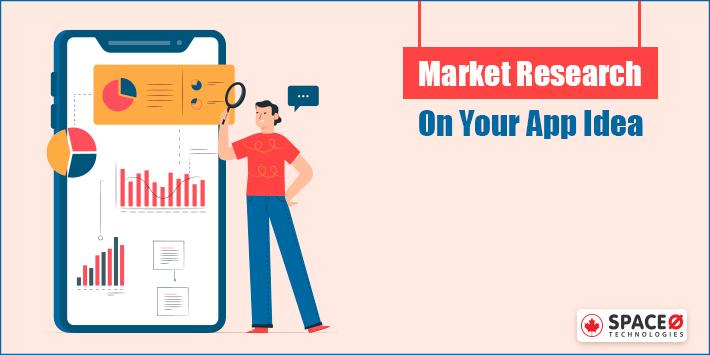 Market Research On Your App Idea