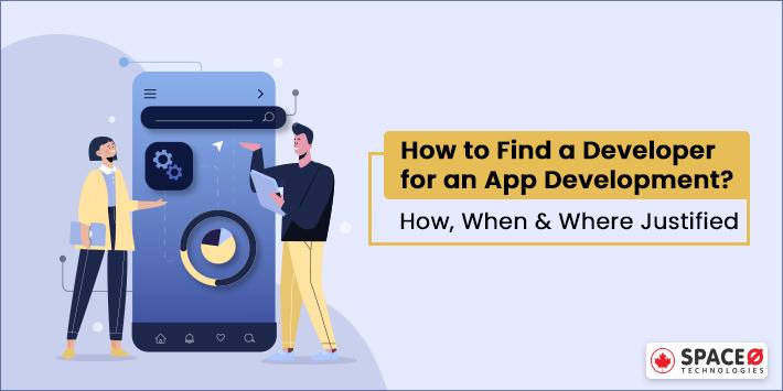 How to Find a Developer for an App Development?