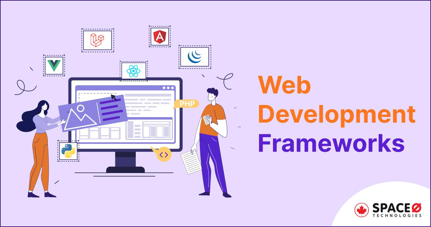 11 Best Web Development Frameworks in 2024