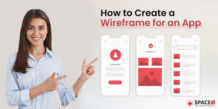 How to Create wireframe for an app