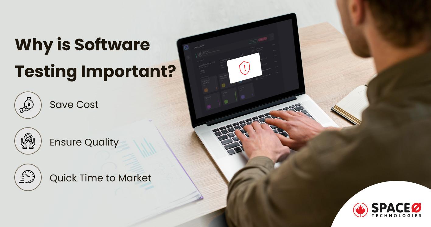 Why-is-Software-Testing-Important