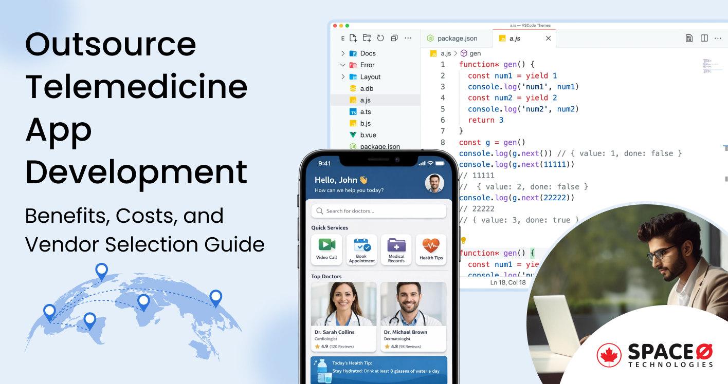Outsource Telemedicine App Development