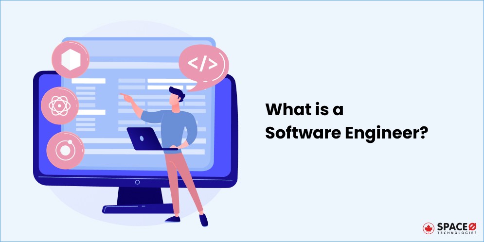 What is a Software Engineer