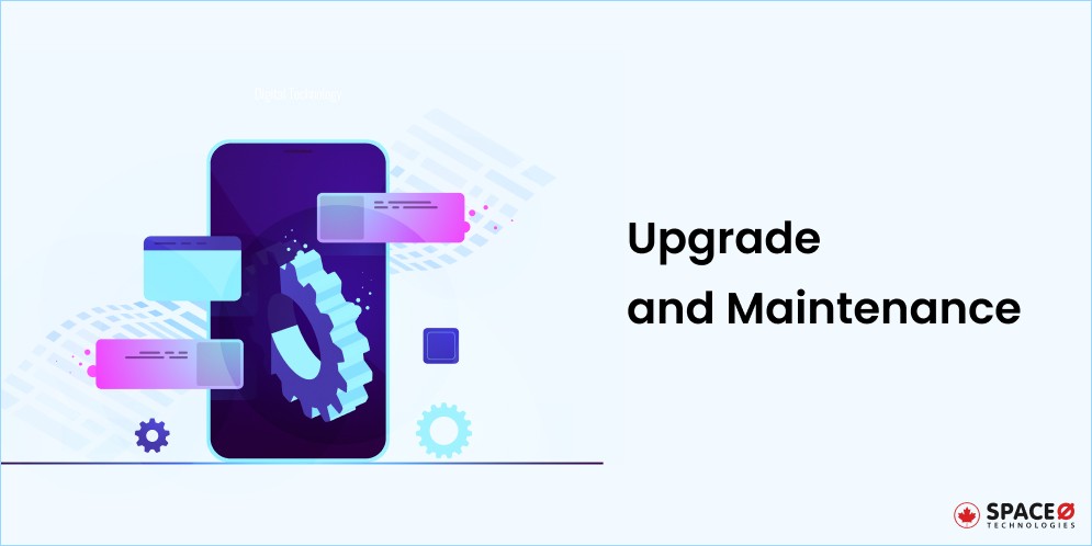 Upgrade and Maintenance