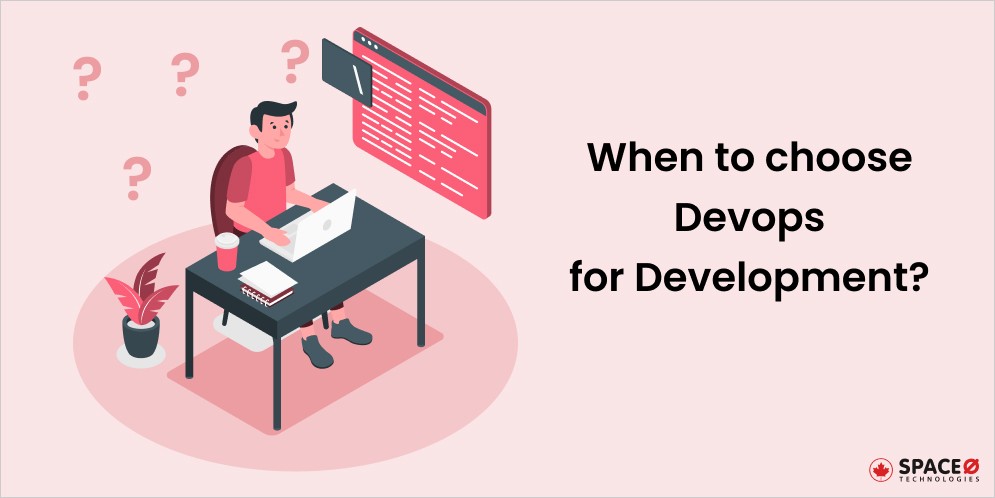 when to choose devops?